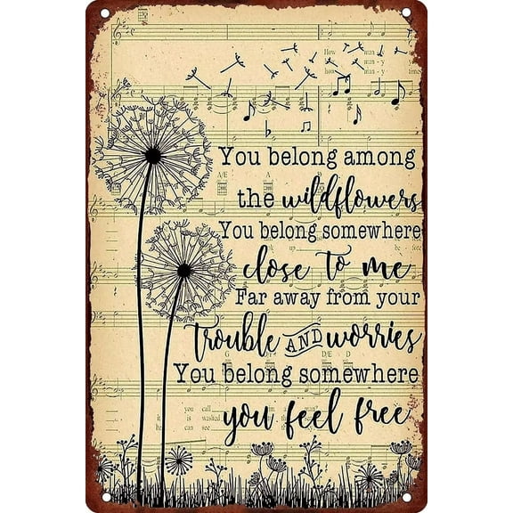 Man Cave Decor You Belong Among Wildflowers You Belong Somewhere Metal Tin Sign Vintage Tin Sign Metal Poster Wall Metal Sign Office Cafe Kitchen Badroom 8x12 Inch