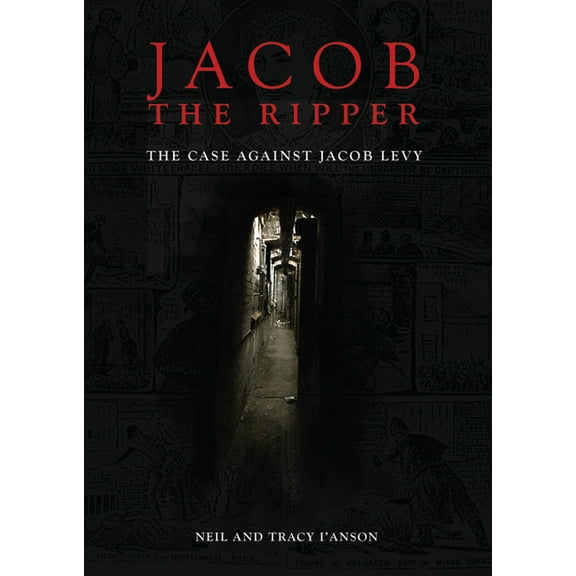 Jacob the Ripper: The Case Against Jacob Levy (Hardcover)