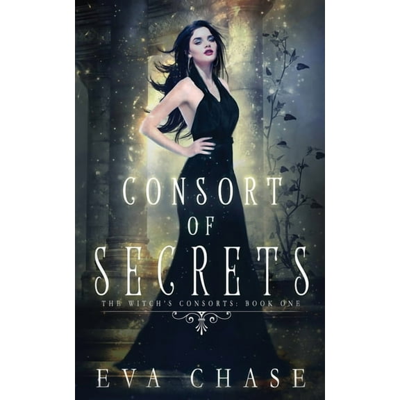 The Witch's Consorts Consort of Secrets, Book 1, (Paperback)