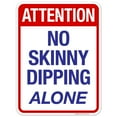 thumbnail image 1 of Attention No Skinny Dipping Alone Sign, Pool Sign,, 1 of 1