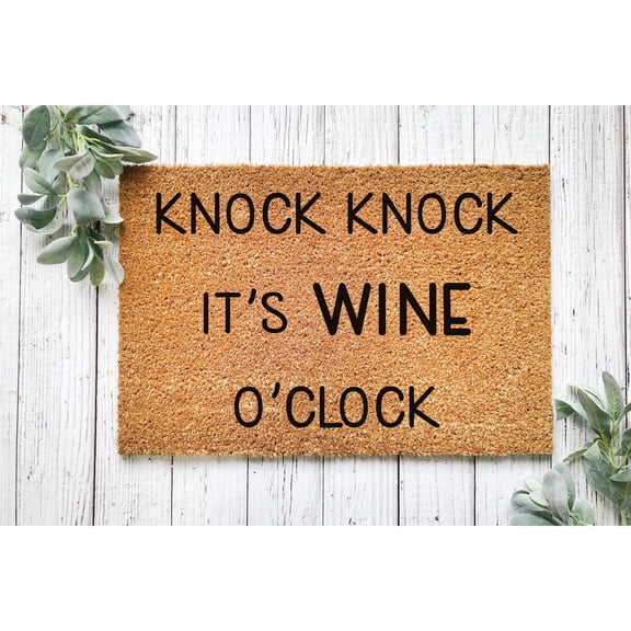 Doormat Knock Knock, It's Wine O' Clock Welcome Mat Funny Unique Gif (18" x 30") #5335