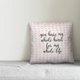 thumbnail image 2 of Creative Products You Have My Whole Heart For My Whole Life in Pink Hearts Pattern 16x16 Spun Poly Pillow, 2 of 2