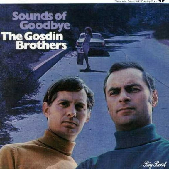 Gosdin Brothers - Sounds of Goodbye - Music & Performance - CD