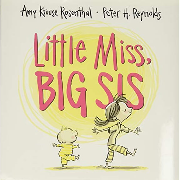 Pre-Owned Little Miss, Big Sis (Hardcover) 0062302035 9780062302038