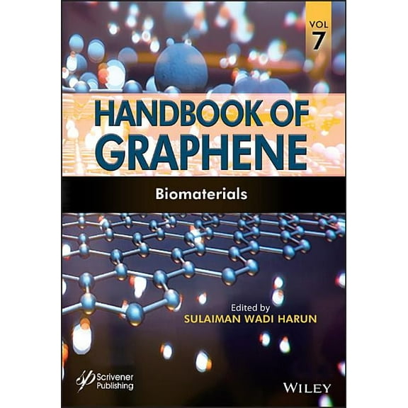 Handbook of Graphene, Volume 7: Biomaterials, (Hardcover)