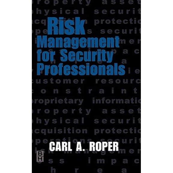 Pre-Owned Risk Management for Security Professionals (Hardcover) 0750671130 9780750671132