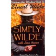 thumbnail image 1 of Pre-Owned Simply Wilde: Discover the Wisdom That Is Stuart Wilde (Paperback) 1561706205 9781561706204, 1 of 1