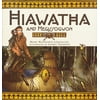 Hiawatha and Megissogwon (Hardcover)