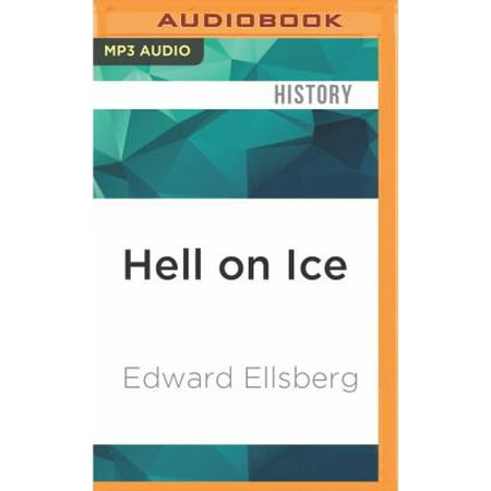 Hell on Ice: The Saga of the Jeannette