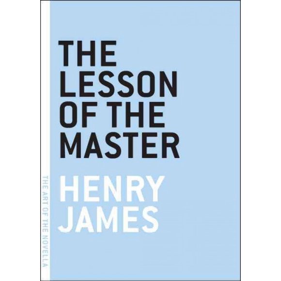 Pre-owned: Lesson of the Master, Paperback by James, Henry, ISBN 0974607843, ISBN-13 9780974607849