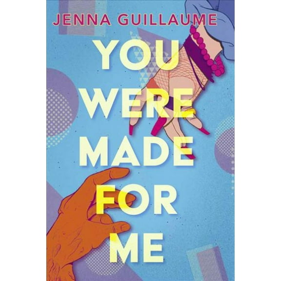 You Were Made for Me (Hardcover)