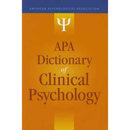 APA Dictionary of Clinical Psychology (Best Schools For Clinical Psychology)