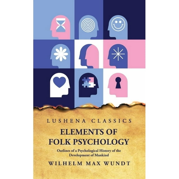 Elements of Folk PsychologynOutlines of a Psychological History of the Development of Mankind (Hardcover)