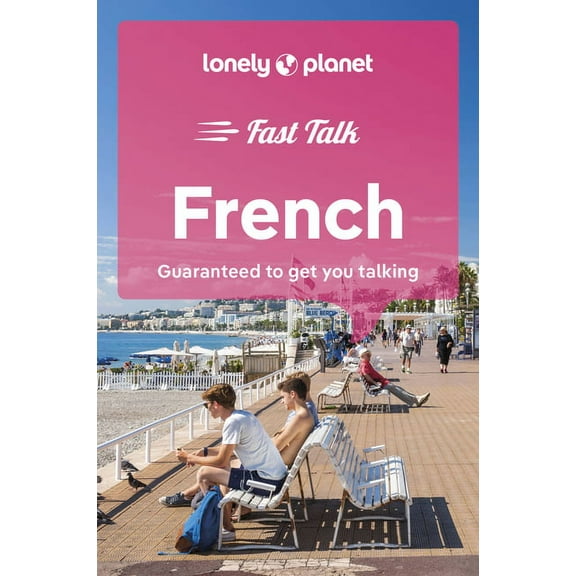 Phrasebook Lonely Planet Fast Talk French, (Paperback)