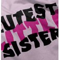 thumbnail image 4 of Cutest Little Sister Sibling Family Youth T Shirt Tee Girls Infant Toddler Brisco Brands 24M, 4 of 5