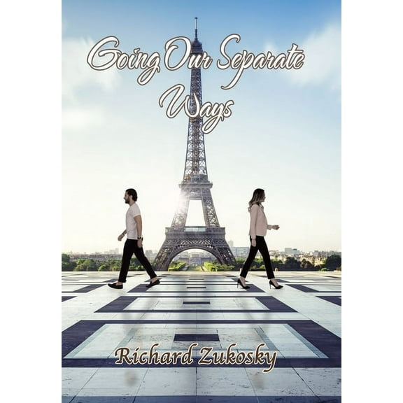 Going Our Separate Ways (Hardcover)