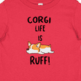 thumbnail image 4 of Inktastic Corgi Life is Rough Boys or Girls Baby T-Shirt, 4 of 5