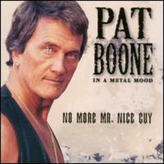 Pre-Owned In a Metal Mood: No More Mr. Nice Guy (CD 0076744002525) by Pat Boone