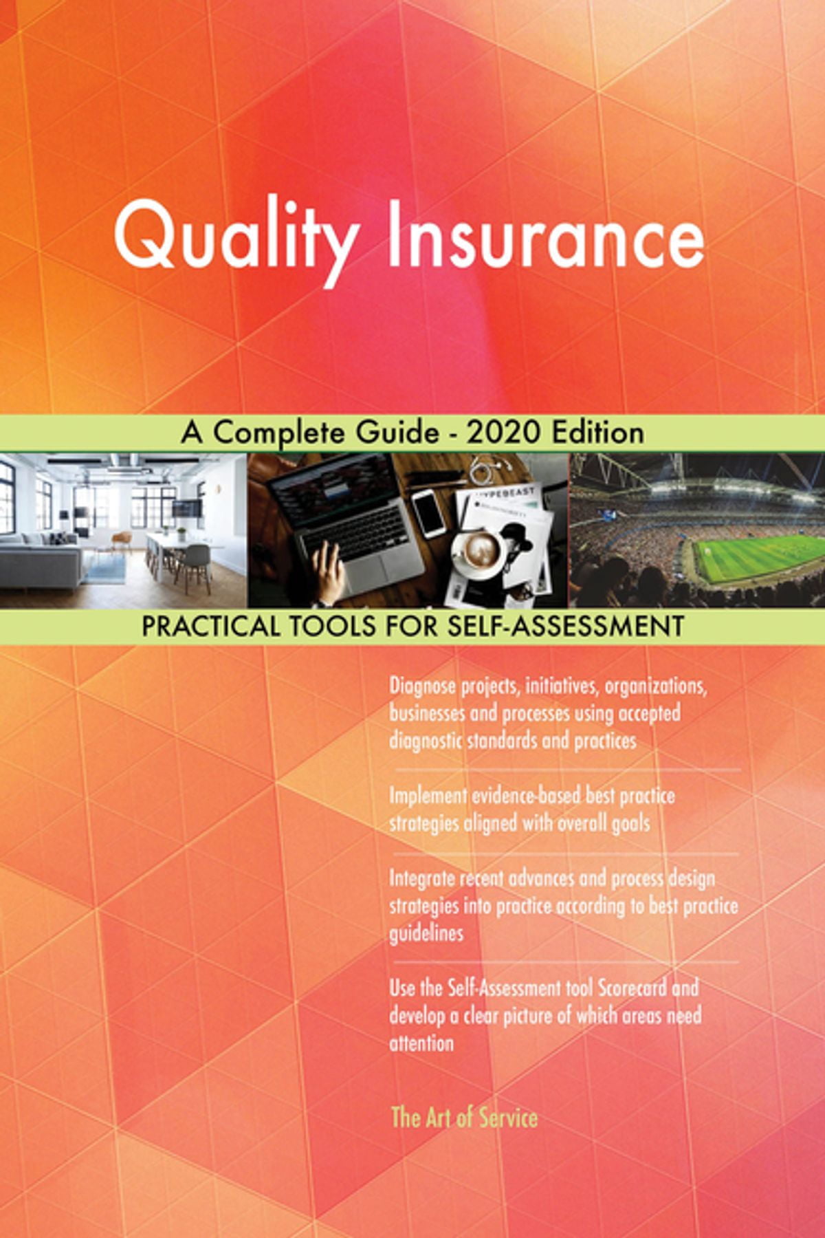 Quality Insurance A Complete Guide 2020 Edition eBook