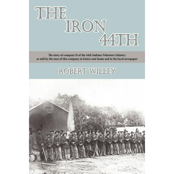 The Iron 44th (Paperback)