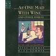 thumbnail image 1 of Pre-Owned As One Mad With Wine and Other Similes (Paperback) 0810394014 9780810394018, 1 of 1