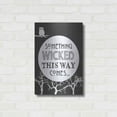 thumbnail image 3 of Luxe Metal Art 'Something Wicked This Way Comes' by Lettered & Lined, Metal Wall Art, 16"x24", 3 of 9