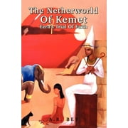 The Netherworld Of Kemet (Paperback)