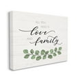 thumbnail image 3 of Stupell Industries Need Love and Family Inspirational Calligraphic Sign,30 x 24, Design by Natalie Carpentieri, 3 of 5