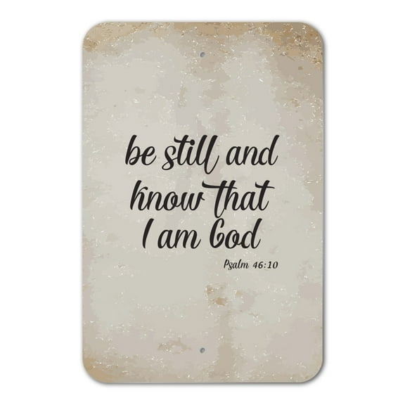 Be Still and Know that I am God Psalm Inspirational Christian Home Business Office Sign - Plastic - 6" x 9" (15.3cm x 22.9cm)