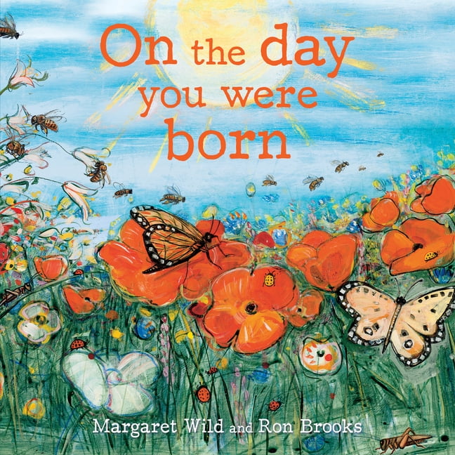 On the Day You Were Born (Paperback) - Walmart.com - Walmart.com