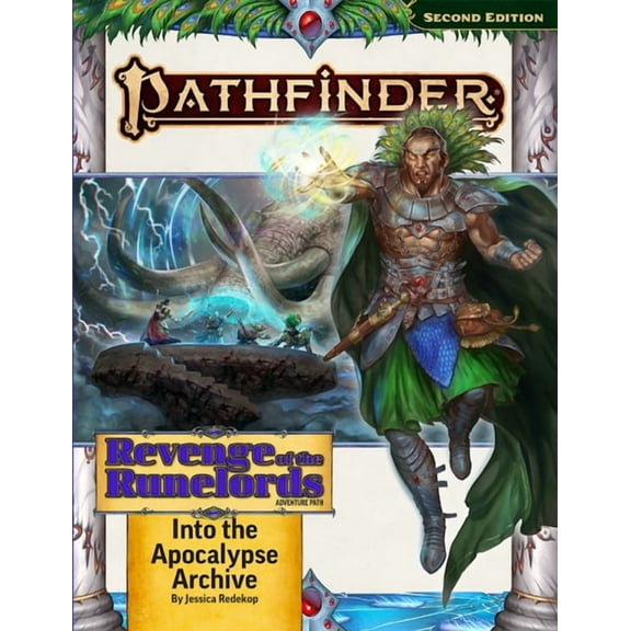Revenge of the Runelords Pathfinder Adventure Path: Into the Apocalypse Archive, (Paperback)