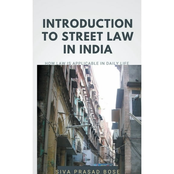 Introduction to Street Law in India, (Paperback)