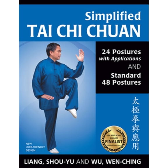 Pre-Owned Simplified Tai CHI Chuan: 24 Postures with Applications & Standard 48 Postures (Paperback) 1594392781 9781594392788