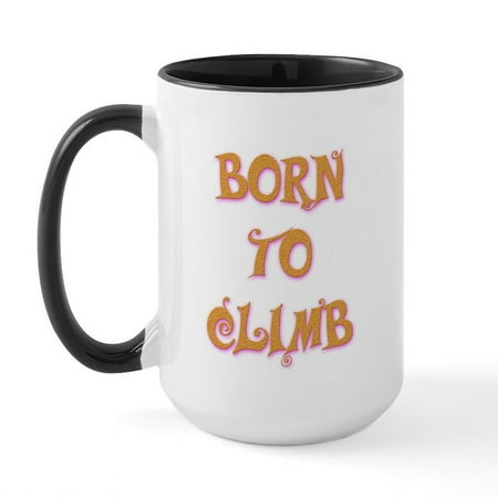 

CafePress - Born To Climb 2 Large Mug - 15 oz Ceramic Large Mug