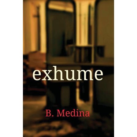 exhume (Paperback)