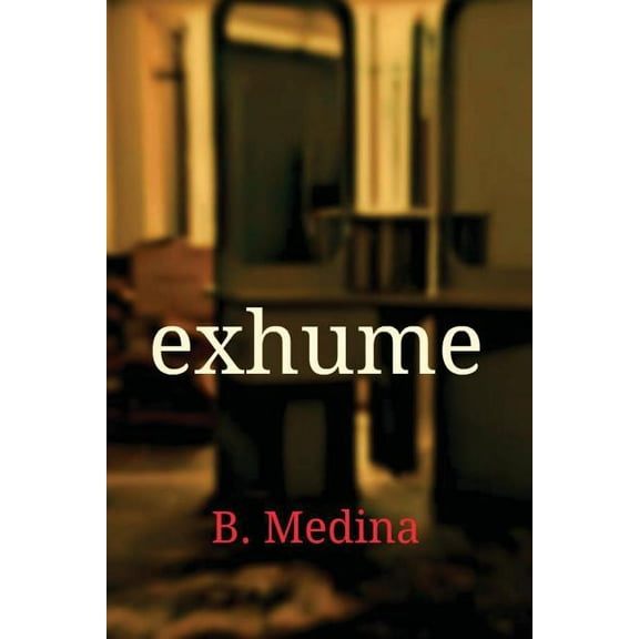 exhume (Paperback)