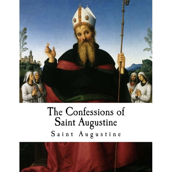 Confessions of Saint Augustine