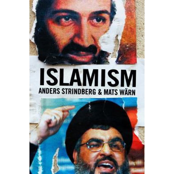 Pre-Owned Islamism: Religion, Radicalization, and Resistance (Paperback) 0745640621 9780745640624
