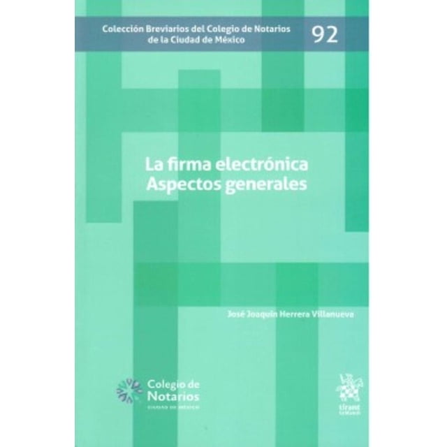 La Firma Electrónica Aspectos Generales Blanco