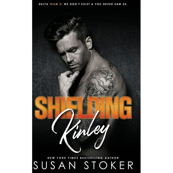 Delta Team Two Shielding Kinley, Book 2, (Hardcover)