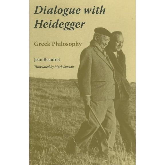 Studies in Continental Thought Dialogue with Heidegger: Greek Philosophy, (Hardcover)