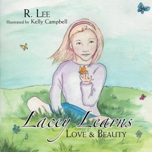 Lacey Apprend, l'Amour et la Beauté
