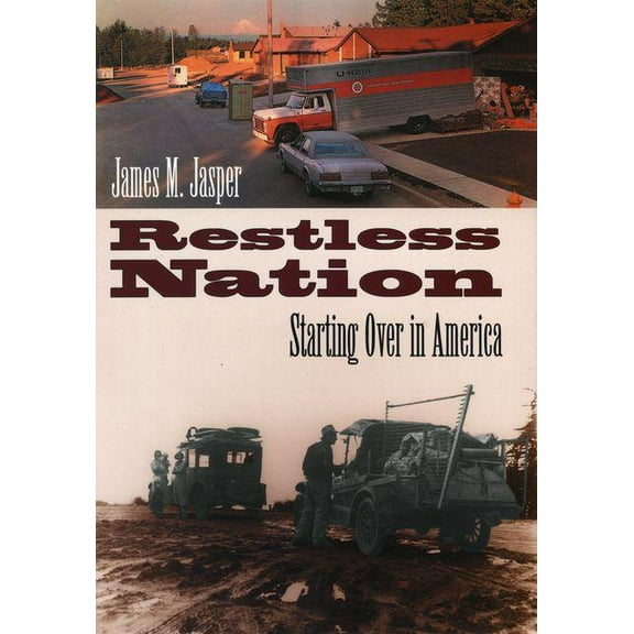 Restless Nation : Starting Over in America (Hardcover)