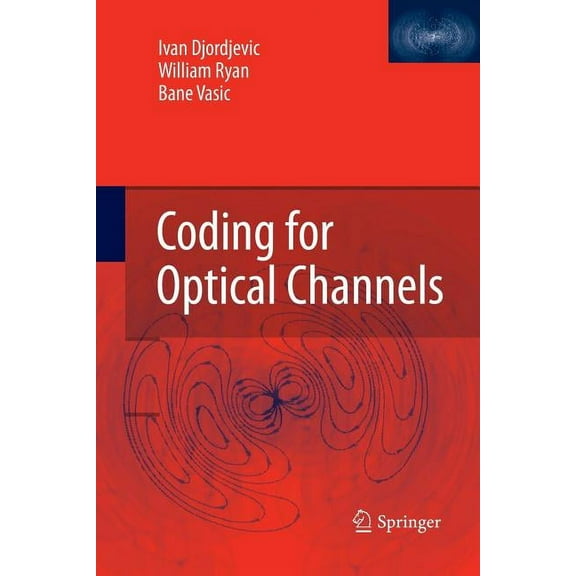 Coding for Optical Channels, (Paperback)