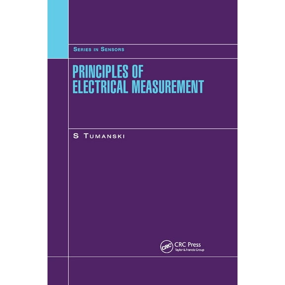 Sensors Principles of Electrical Measurement, (Paperback)
