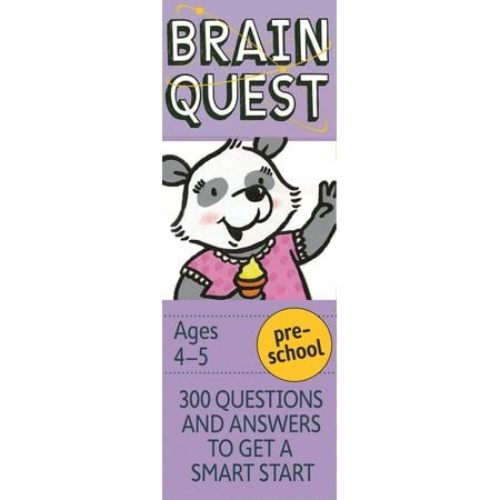 Brain Quest Decks: Brain Quest Preschool, Revised 4th Edition: 300 Questions and Answers to Get a Smart Start