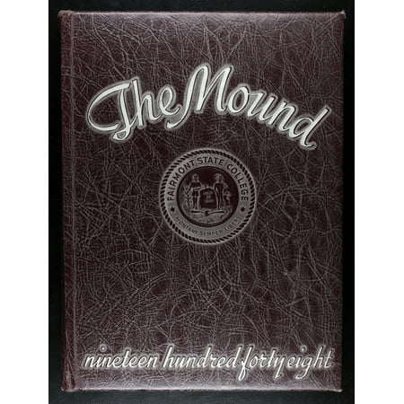 (Custom Reprint) Yearbook: 1948 Fairmont State University - Mound Yearbook (Fairmont, WV)