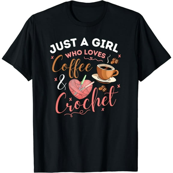 Funny Coffee And Crochet Graphic Theme Tee Shirts T-Shirt