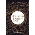 thumbnail image 1 of Pre-Owned Twisted Roots (Paperback) 1915893038 9781915893031, 1 of 2