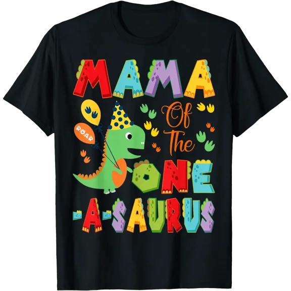 Colorful Mama One-A-Saurus First Birthday Dinosaur T-Shirt Celebration Apparel